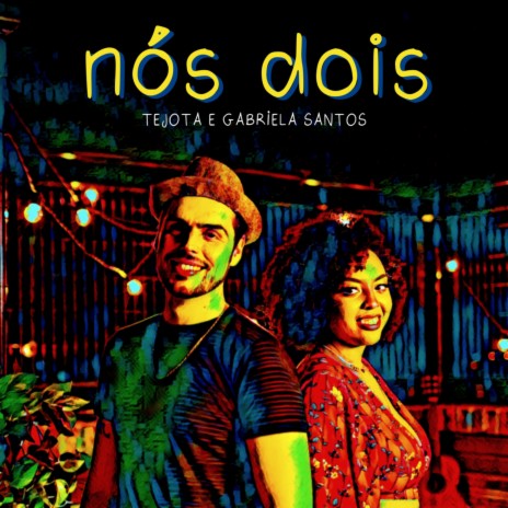 Nós Dois | Boomplay Music