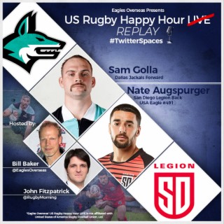 US Rugby Happy Hour LIVE | Dallas Jackals’ Rookie, Sam Golla | Apr. 26, 2023
