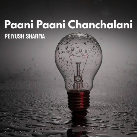 Paani Paani Chanchalani