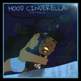 HOOD CINDERELLA