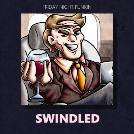 Swindled | Boomplay Music