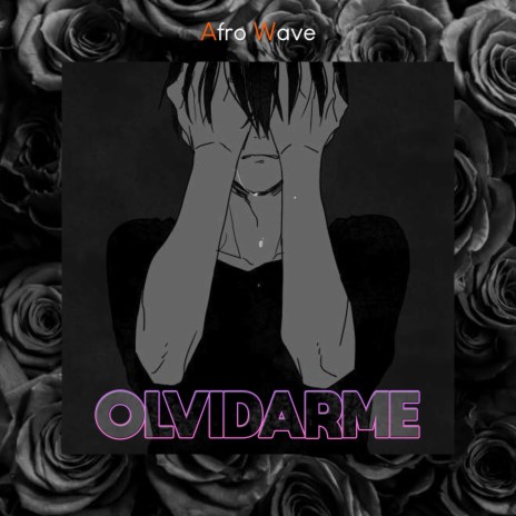 Olvidarme | Boomplay Music