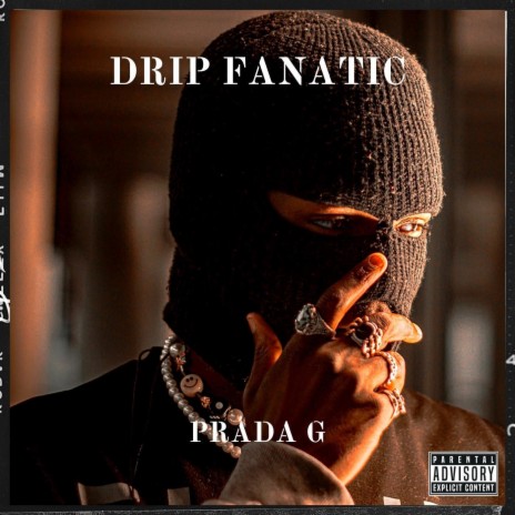 Drip Fanatic | Boomplay Music