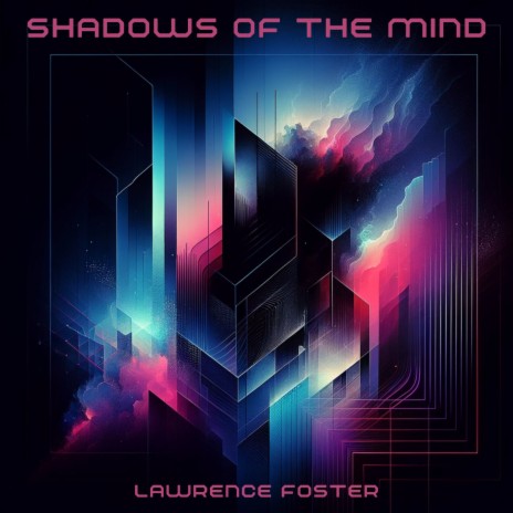 Shadows of the Mind | Boomplay Music