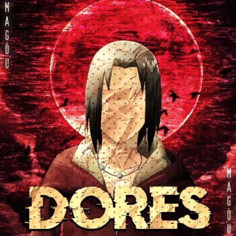 Dores (Itachi Uchiha) | Boomplay Music