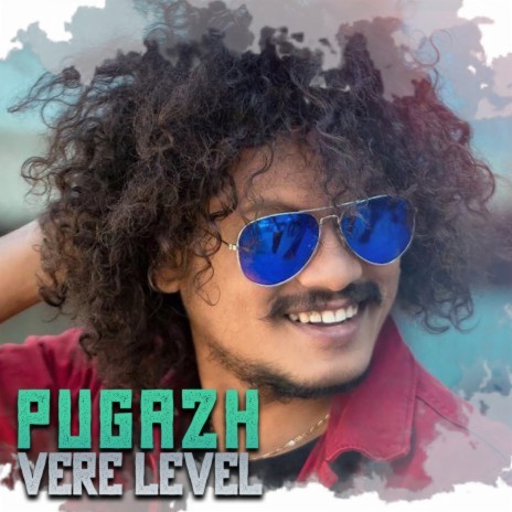 Pugazh Vere Level  ft. 1AND | Boomplay Music