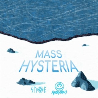 Mass Hysteria