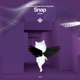 Snap (Remake Cover)