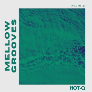 Mellow Grooves 034