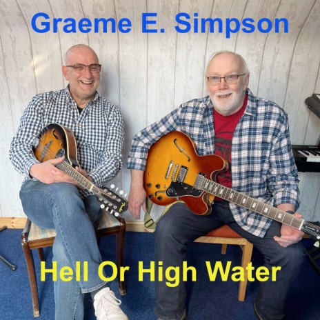 Hell or High Water | Boomplay Music