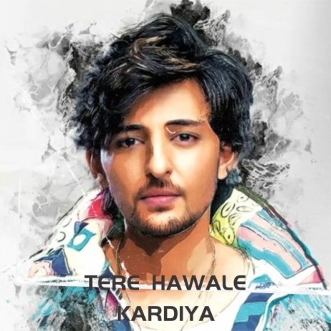 Tere Hawale Kardiya (Late Night) | Boomplay Music