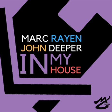 In My House ft. John Deeper | Boomplay Music