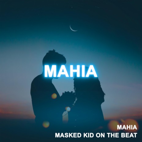 Mahia ft. THE MUSIC VEDA