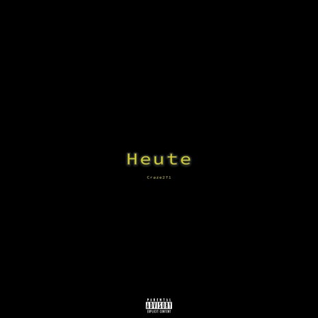 Heute | Boomplay Music