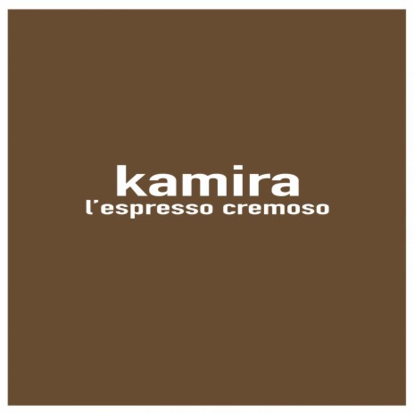 kamira - L'espresso cremoso MP3 Download & Lyrics