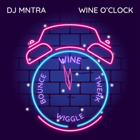 Wine O'Clock | Boomplay Music