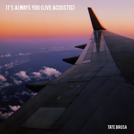 It's Always You (Live Acoustic) | Boomplay Music