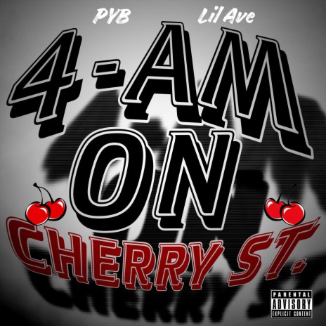 4AM On Cherry St. ft. Lil Ave | Boomplay Music