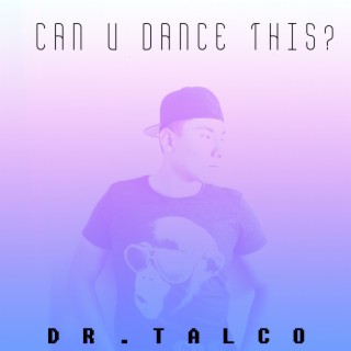 Can U Dance This?