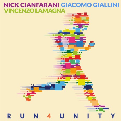 RUN 4 UNITY ft. Giacomo Giallini | Boomplay Music