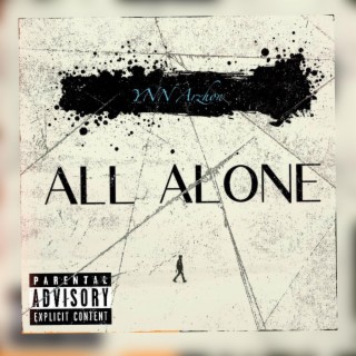 All Alone