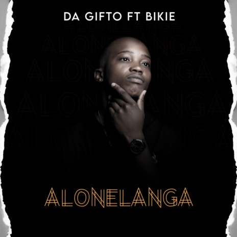 Alonelanga ft. Bikie | Boomplay Music