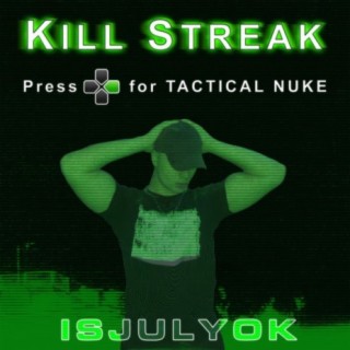 KILL STREAK