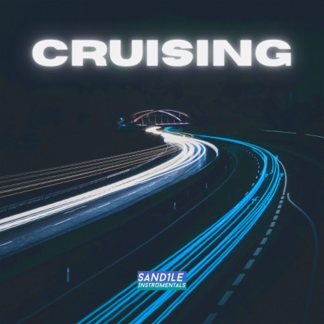 Cruising | Boomplay Music