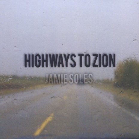 Psalm 84 (Highways to Zion) | Boomplay Music