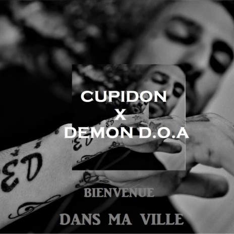 Bienvenue dans ma ville ft. Demon D.O.A | Boomplay Music