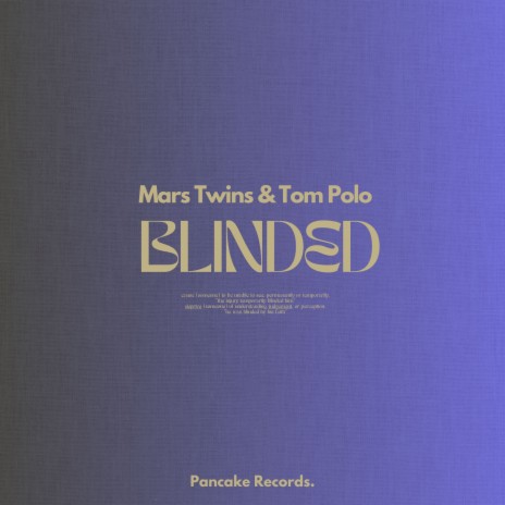 Blinded ft. Mars Twins | Boomplay Music