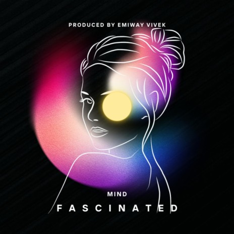 Mind fascinated | Boomplay Music