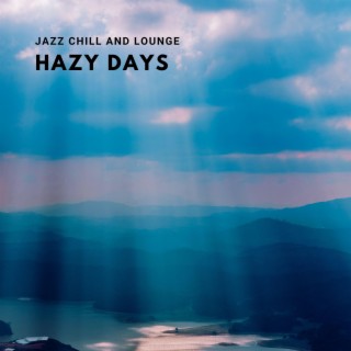 Jazz Chill And Lounge