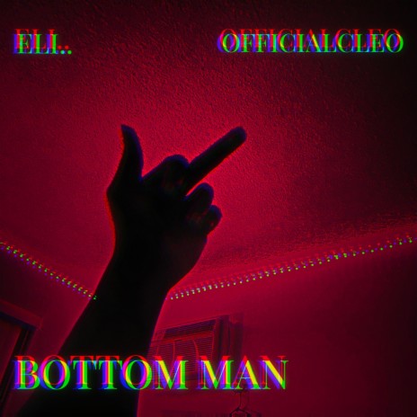 Bottom Man ft. 0fficialCleo | Boomplay Music