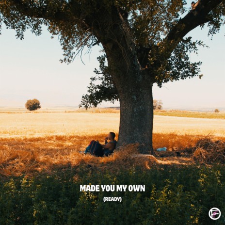 Made You My Own (Ready - Country Version) | Boomplay Music