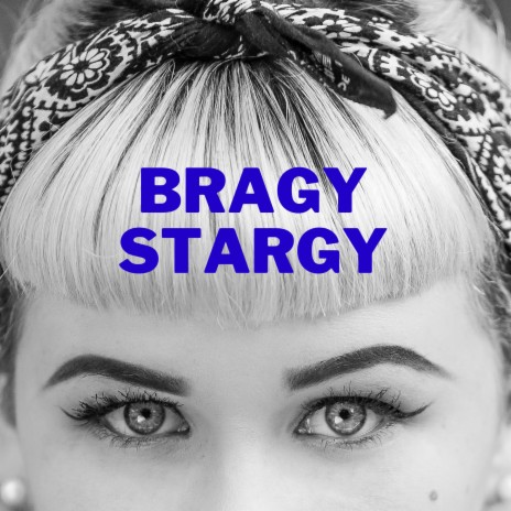 Bragy Stargy ft. Saleem Marwat & Khan302 | Boomplay Music