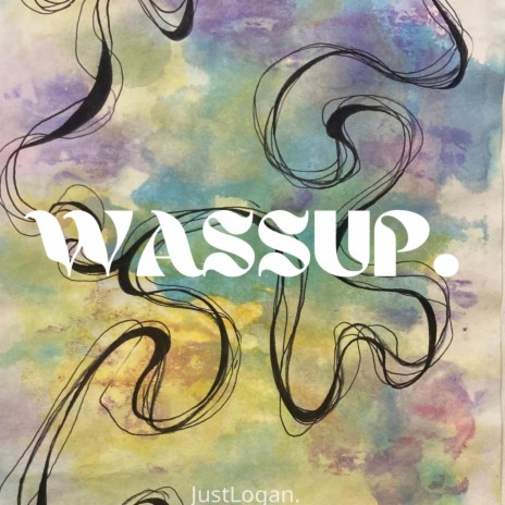 WASSUP ! | Boomplay Music