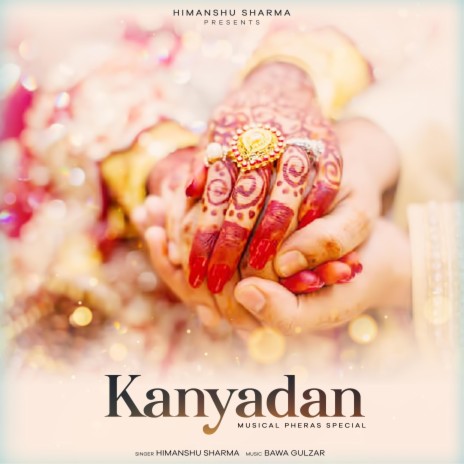 Kanyadan (Musical Pheras Album) | Boomplay Music