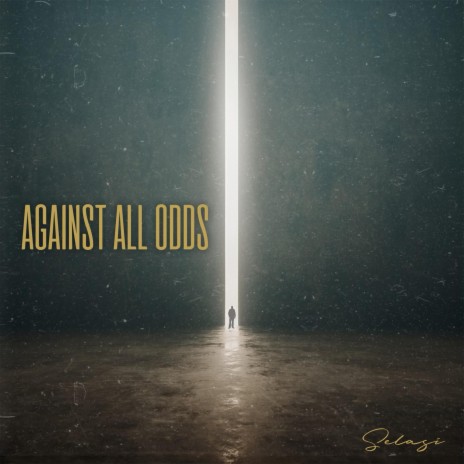 Against All Odds | Boomplay Music