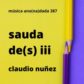 saudade(s) iii