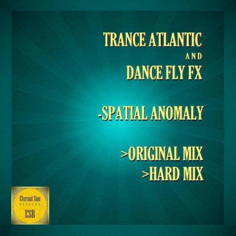 Spatial Anomaly ft. Dance Fly FX