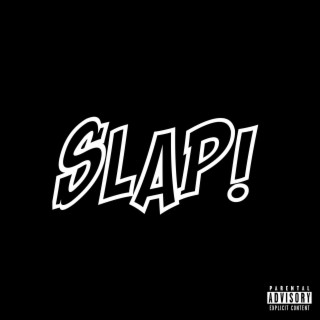 SLAP!