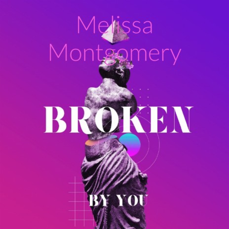 Broken by You | Boomplay Music