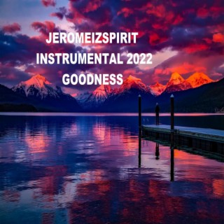 Goodness (Instrumentals)