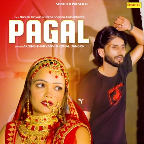 Pagal (feat. Pikku Badhra, Rekha Sharma) | Boomplay Music