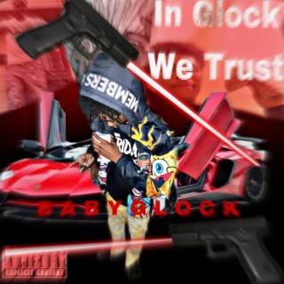 In Glock We Trust