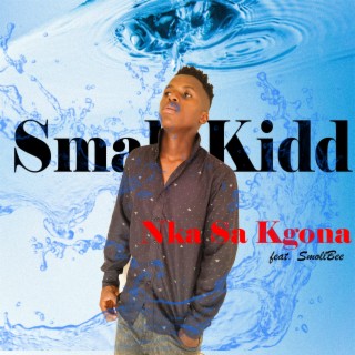 Nka sa Kgona (feat. SmollBee)