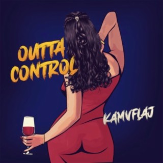 Outta Control (feat. Cjae)