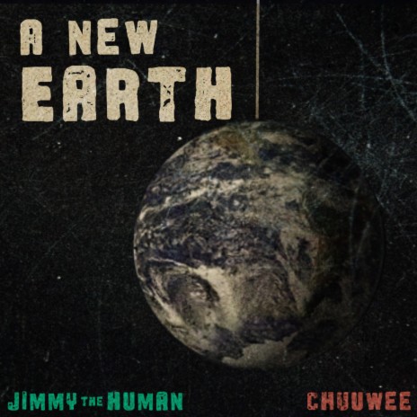 a new earth (feat. Chuuwee)