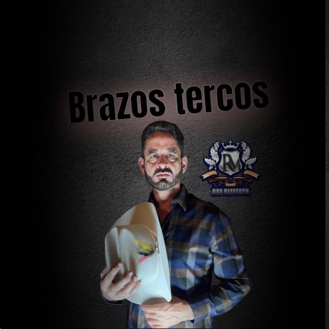 Brazos tercos